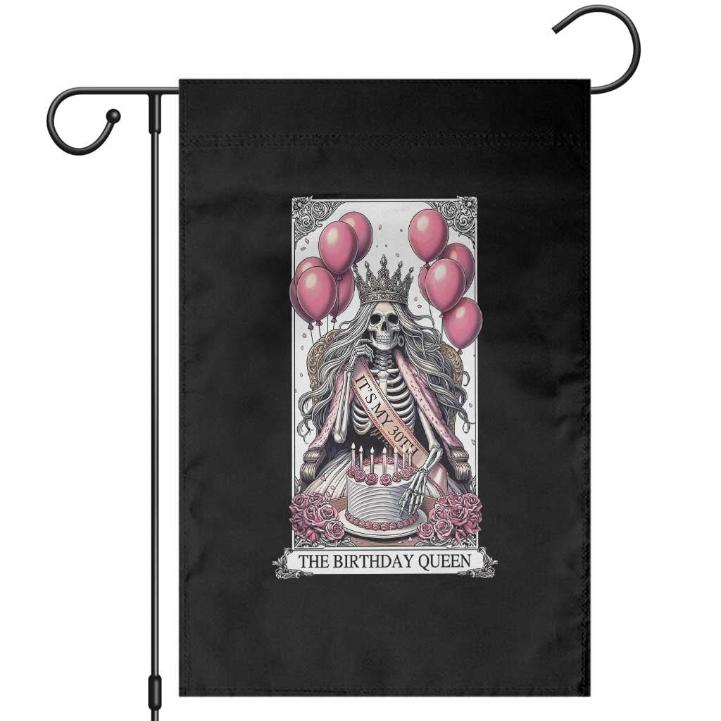 Funny 30th Birthday Queen Tarot Card Garden Flag Gothic Skeleton Dark Humor Gift TS12 Black Print Your Wear