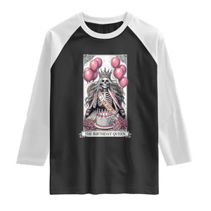 Funny 30th Birthday Queen Tarot Card Raglan Shirt Gothic Skeleton Dark Humor Gift TS12 Black White Print Your Wear