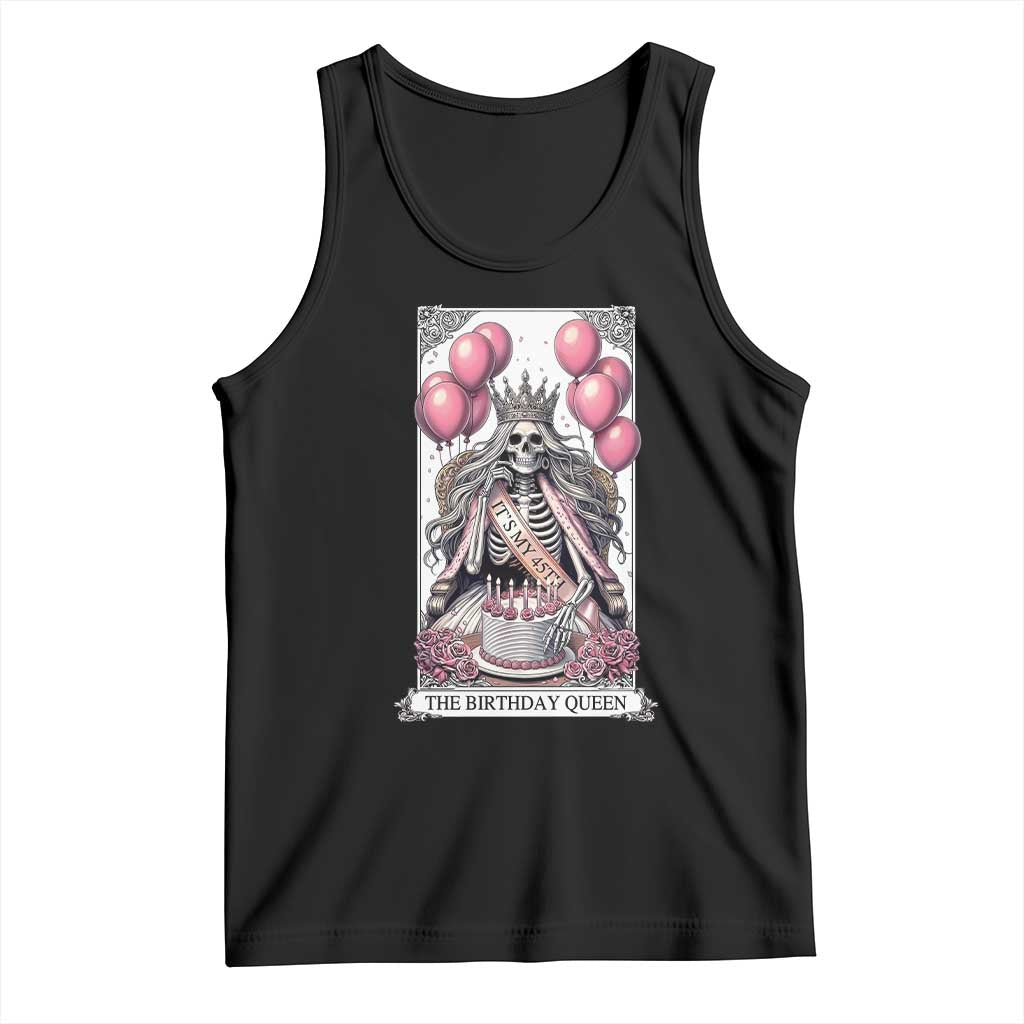 Funny 45th Birthday Queen Tarot Card Tank Top Gothic Skeleton Dark Humor Gift TS12 Black Print Your Wear