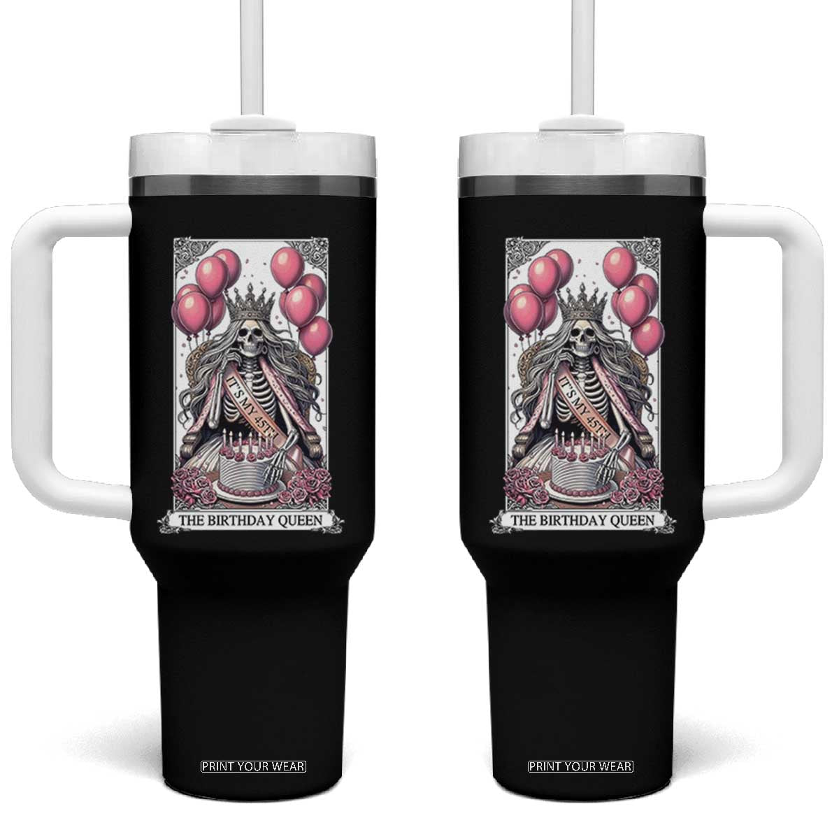 Funny 45th Birthday Queen Tarot Card Tumbler With Handle Gothic Skeleton Dark Humor Gift TS12 One Size: 40 oz Black Print Your Wear