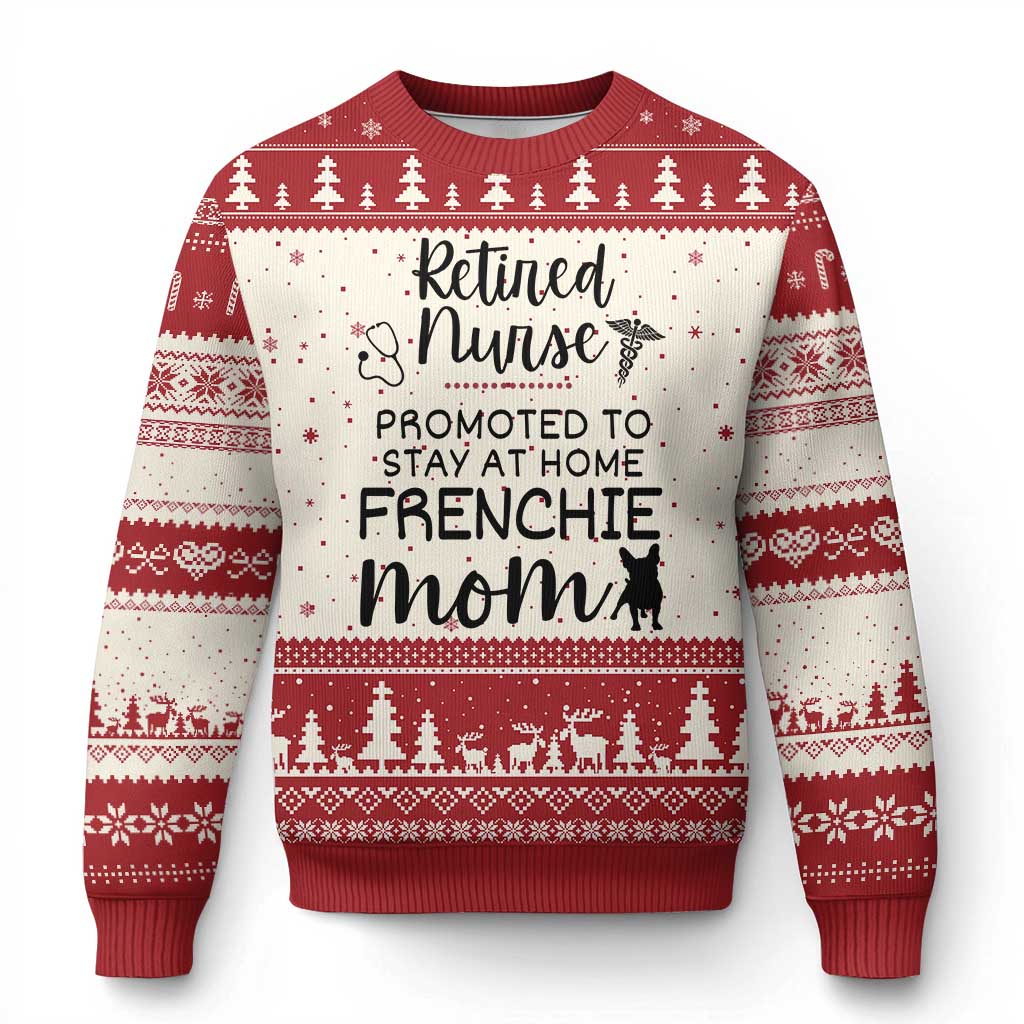 Funny Nurse Retirement Frenchie Mom Gift Ugly Christmas Sweater Promoted To Stay At Home TS12 Beige Red Print Your Wear