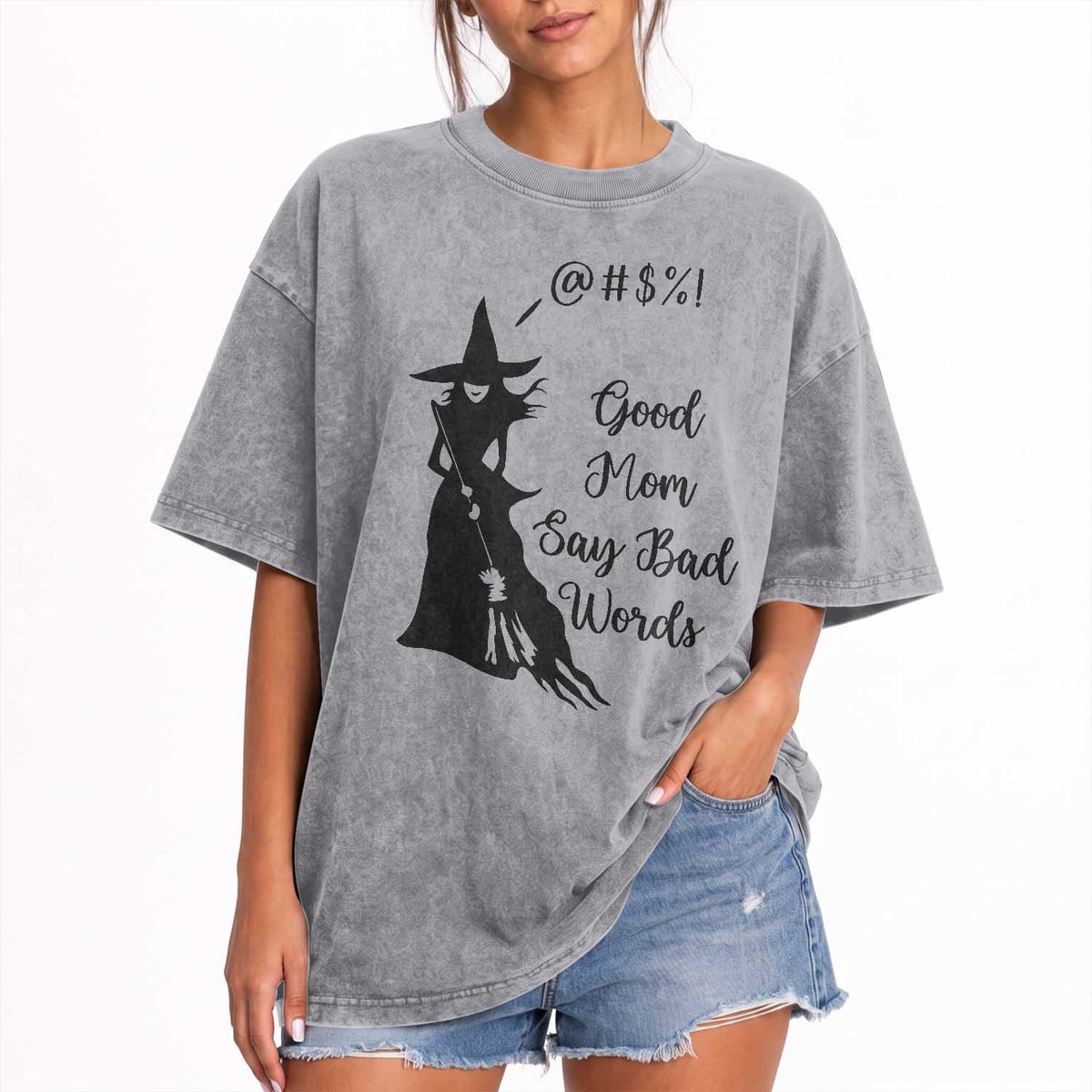 Good Mom Say Bad Words Washed Cotton T-Shirt Funny Witch Mom Halloween Gift
