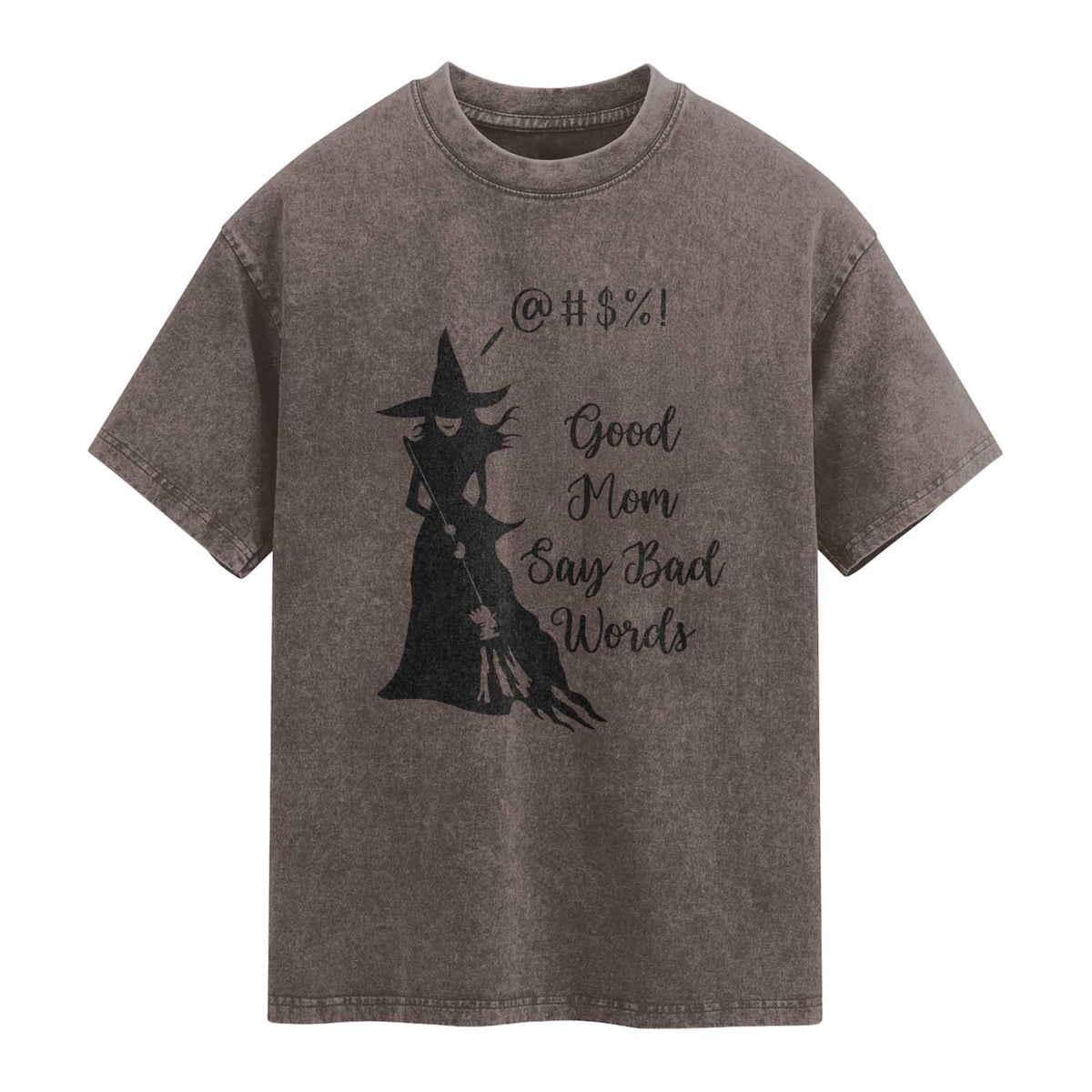 Good Mom Say Bad Words Washed Cotton T-Shirt Funny Witch Mom Halloween Gift