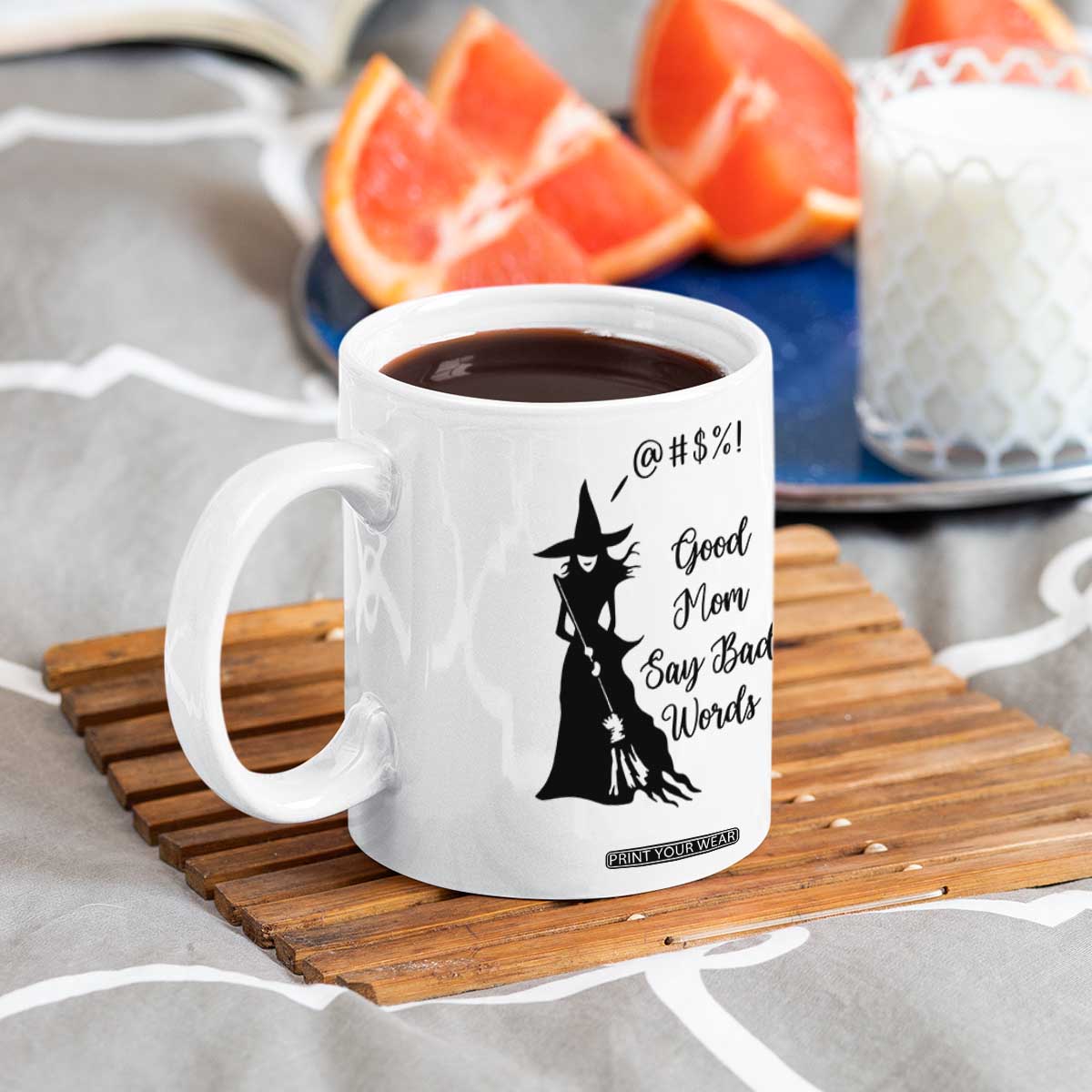 Good Mom Say Bad Words Coffee Mug Funny Witch Mom Halloween Gift TS12 Print Your Wear