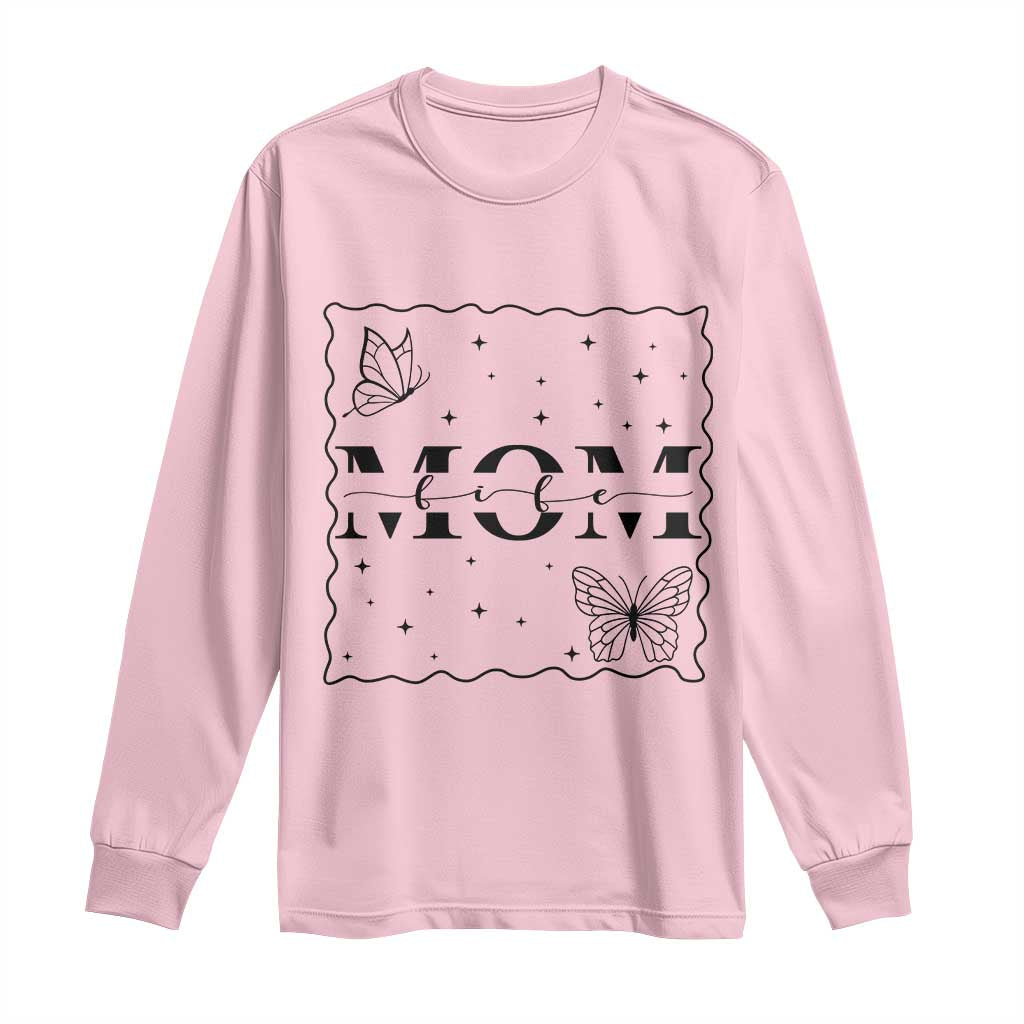 Funny Mom Life Long Sleeve Shirt Gift For Mother TS12 Light Pink Print Your Wear