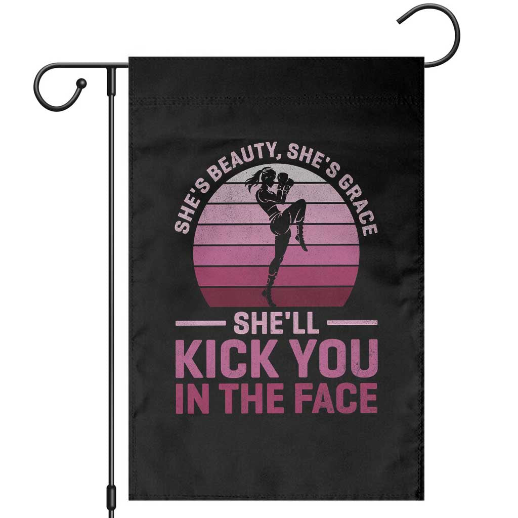 Vintage Kickboxing Girl Garden Flag Shes Beauty Shes Grace She Will Kick You In The Face
