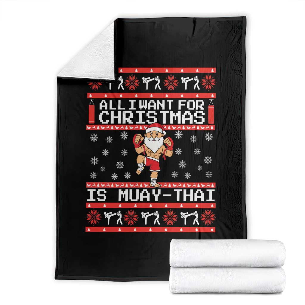 All I Want For Christmas Is Muay Thai Throw Blanket Funny Combat Sports