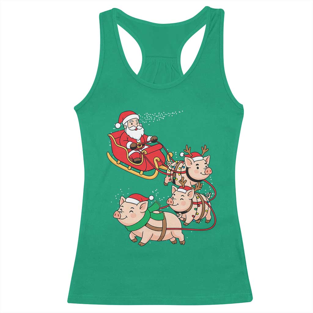 Santa Pig Sleigh Crew Racerback Tank Top Funny Christmas Pig Lover Gift TS12 Irish Green Print Your Wear