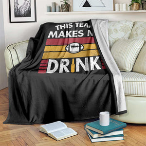This Team Makes Me Drink Throw Blanket KC Pride Gift TS12 Print Your Wear