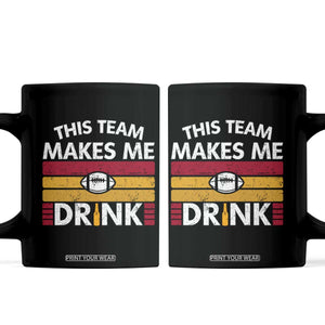 This Team Makes Me Drink Coffee Mug KC Pride Gift TS12 Black Print Your Wear