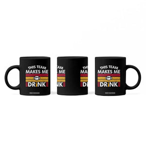This Team Makes Me Drink Coffee Mug KC Pride Gift TS12 Print Your Wear