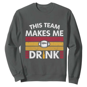 This Team Makes Me Drink Sweatshirt KC Pride Gift TS12 Dark Heather Print Your Wear