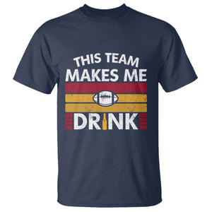 This Team Makes Me Drink T Shirt KC Pride Gift TS12 Navy Print Your Wear