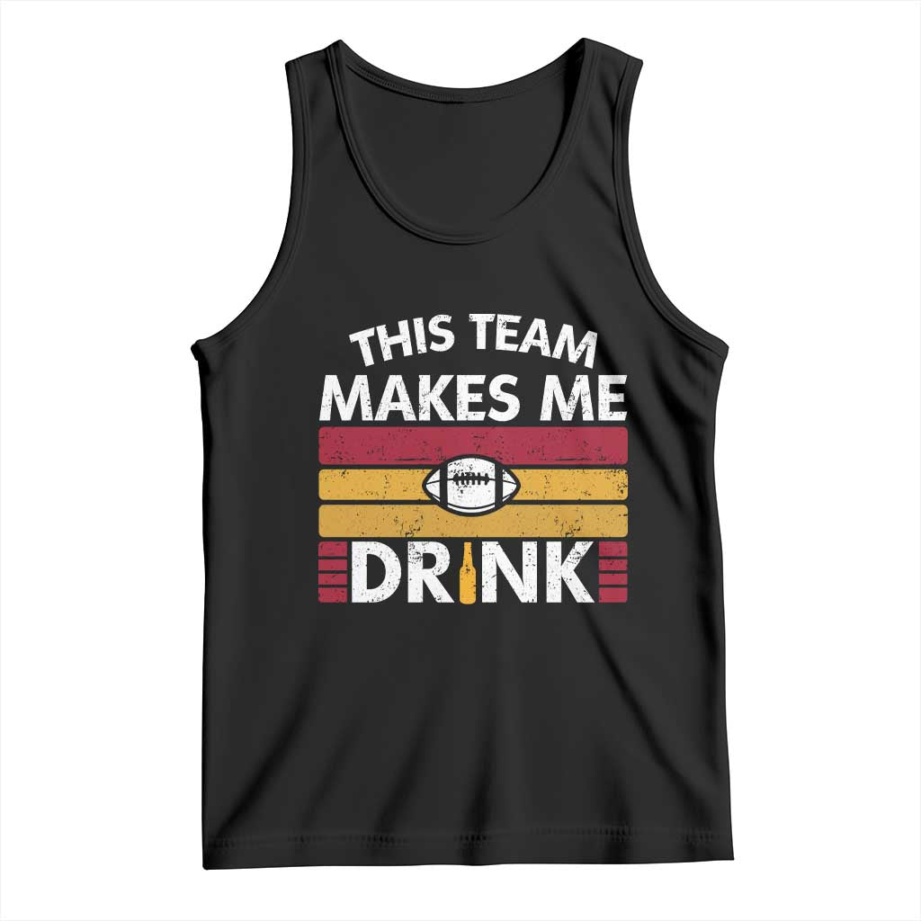 This Team Makes Me Drink Tank Top KC Pride Gift TS12 Black Print Your Wear