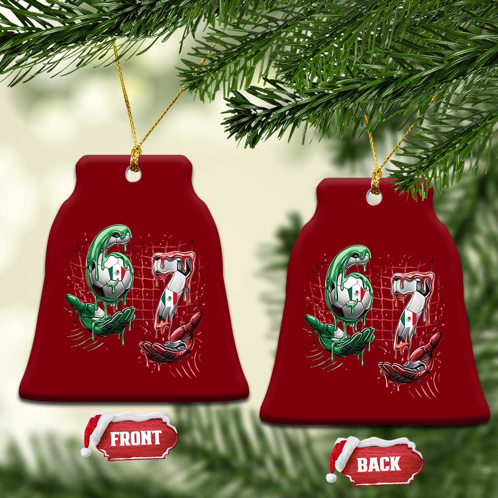 Drip Mexico Soccer Six Seven Meme Ceramic Ornament Mexicano Supporter Player Gift TS12 Print Your Wear