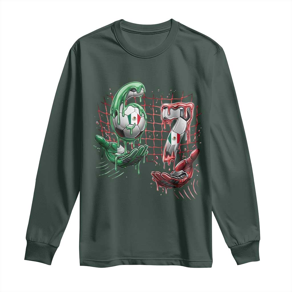 Drip Mexico Soccer Six Seven Meme Long Sleeve Shirt Mexicano Supporter Player Gift TS12 Dark Forest Green Print Your Wear
