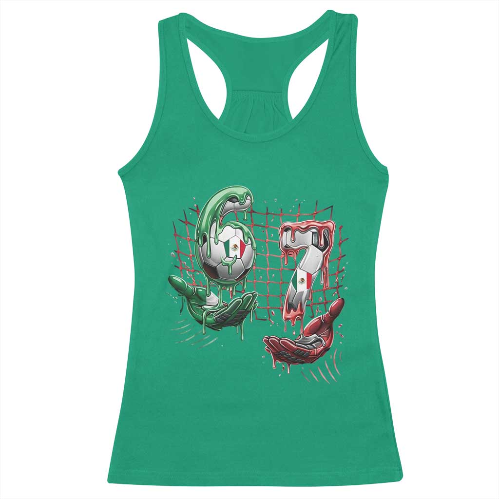 Drip Mexico Soccer Six Seven Meme Racerback Tank Top Mexicano Supporter Player Gift TS12 Irish Green Print Your Wear