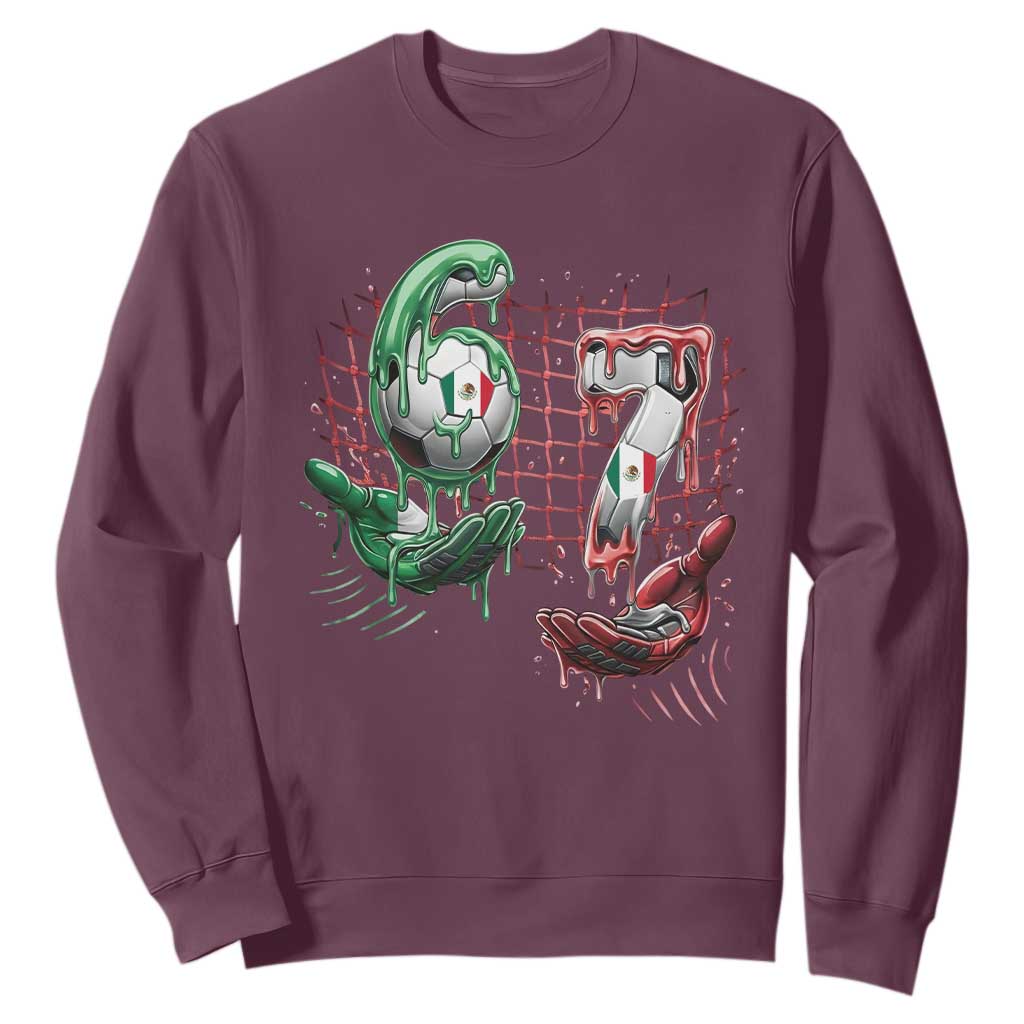Drip Mexico Soccer Six Seven Meme Sweatshirt Mexicano Supporter Player Gift TS12 Maroon Print Your Wear