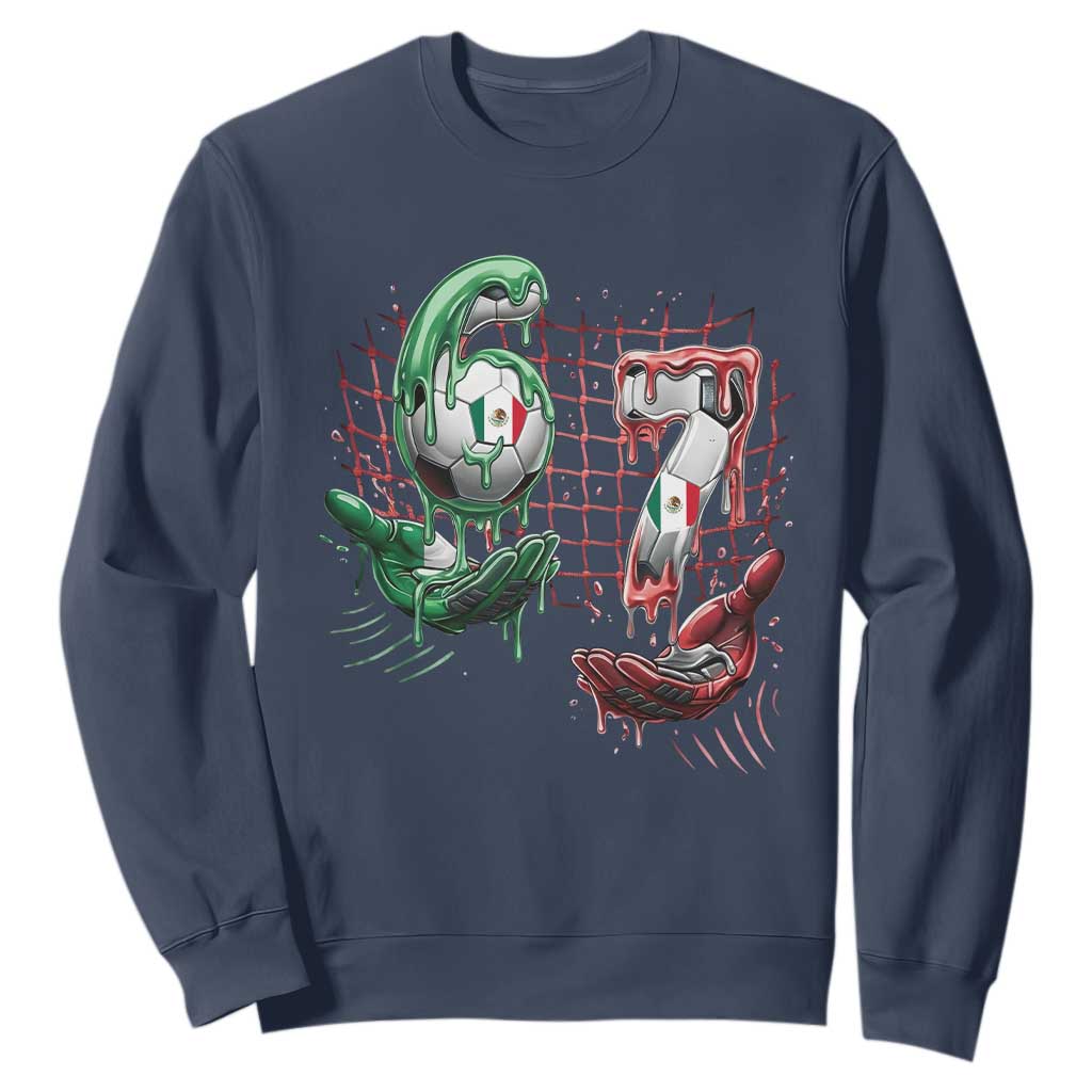 Drip Mexico Soccer Six Seven Meme Sweatshirt Mexicano Supporter Player Gift TS12 Navy Print Your Wear