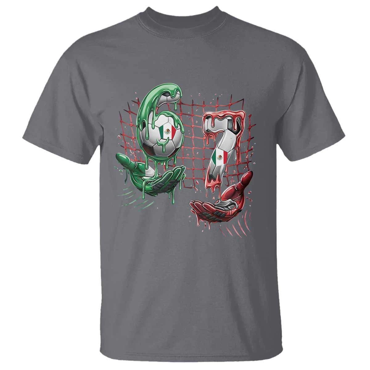 Drip Mexico Soccer Six Seven Meme T Shirt Mexicano Supporter Player Gift TS12 Charcoal Print Your Wear