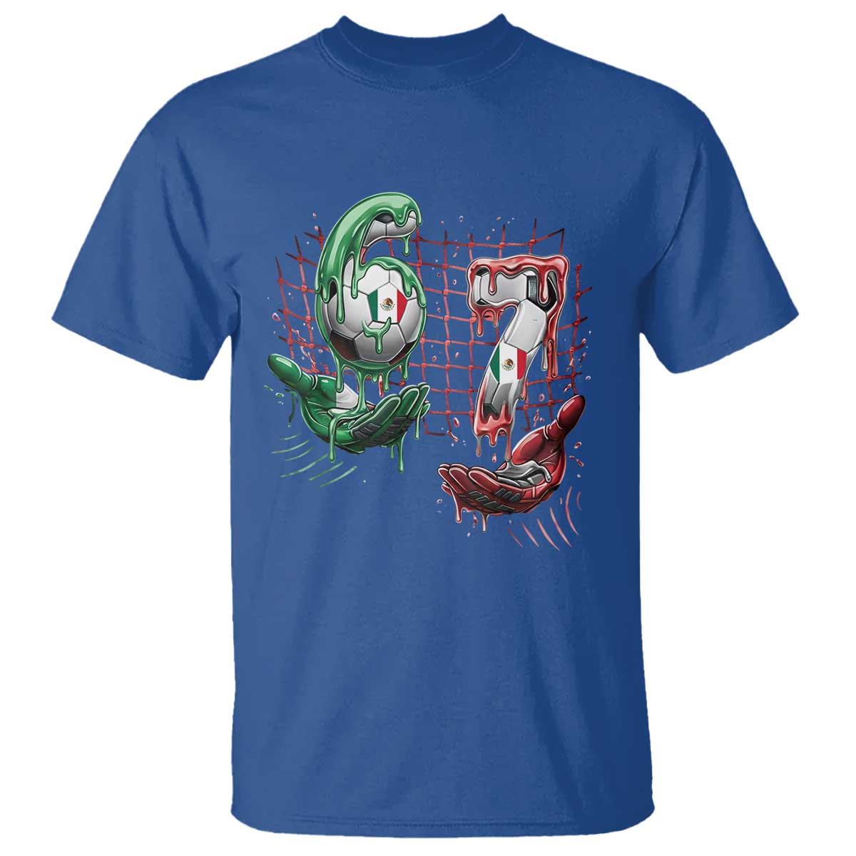 Drip Mexico Soccer Six Seven Meme T Shirt Mexicano Supporter Player Gift TS12 Royal Blue Print Your Wear