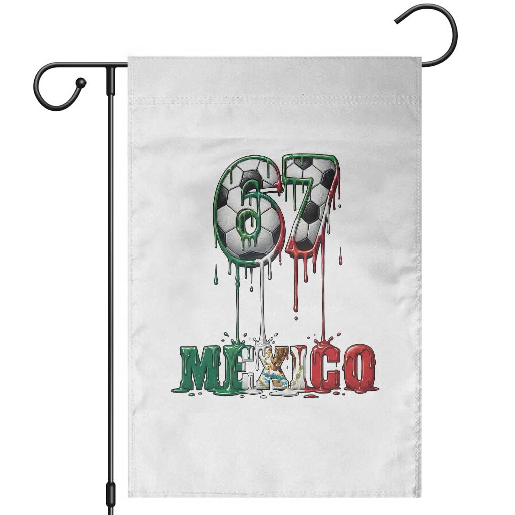 Funny Mexico Soccer 67 Meme Garden Flag Chicano Soccer Lovers TS12 White Print Your Wear