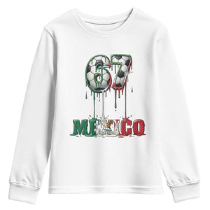 Funny Mexico Soccer 67 Meme Youth Sweatshirt Chicano Soccer Lovers TS12 White Print Your Wear