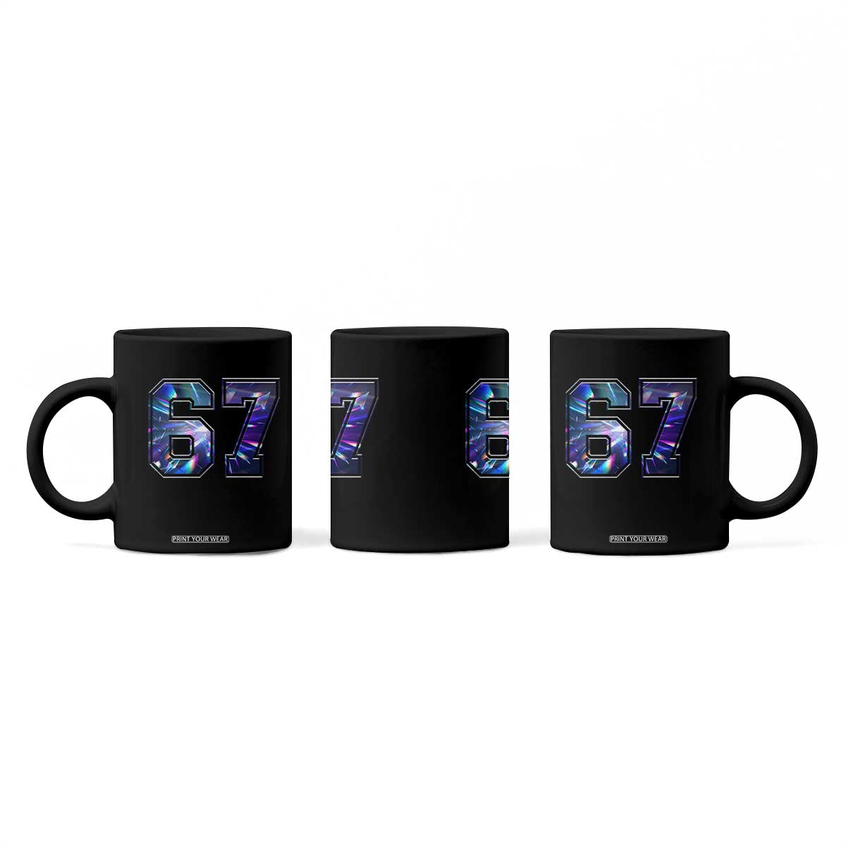 Prism Rainbow Effect Printed Coffee Mug Six Seven 67 Meme TS12 Print Your Wear