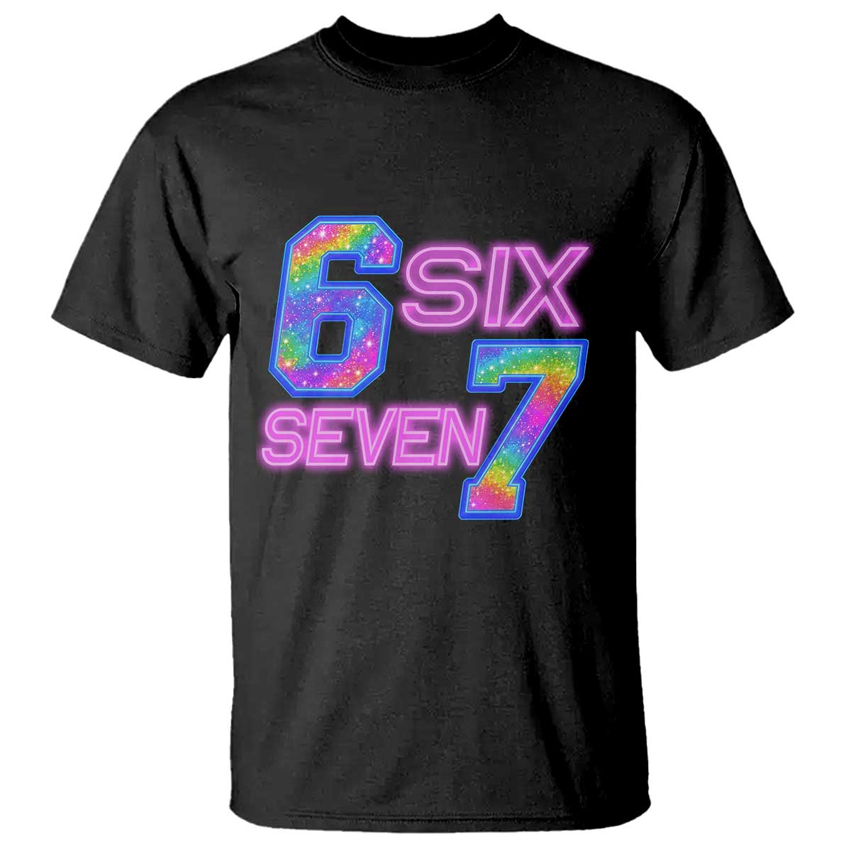 Colorful Neon Light Effect T Shirt Six Seven Meme TS12 Black Print Your Wear