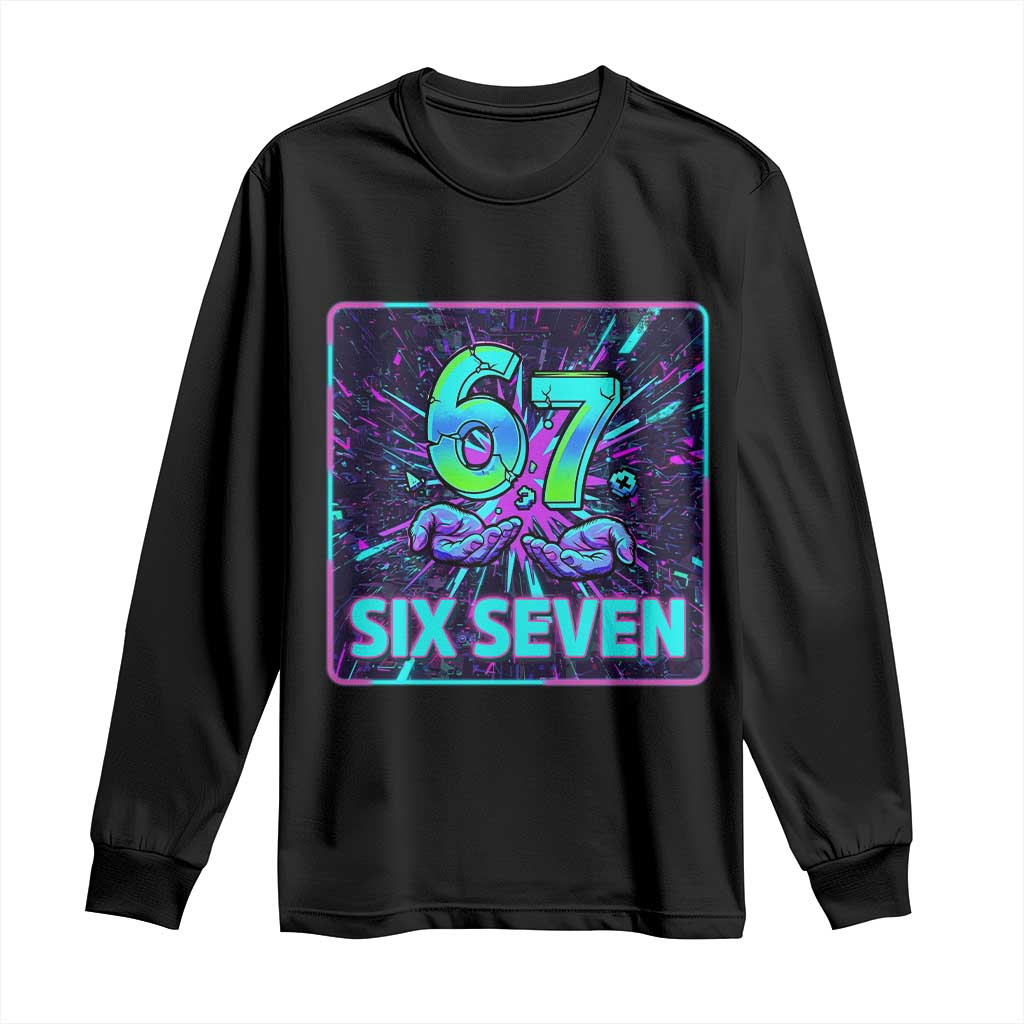 Funny Six Seven Meme Long Sleeve Shirt Cyberpunk Neon Style TS12 Black Print Your Wear
