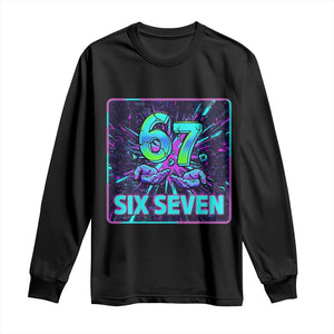 Funny Six Seven Meme Long Sleeve Shirt Cyberpunk Neon Style TS12 Black Print Your Wear