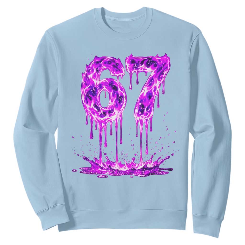 Drip Fire Flame Six Seven Sweatshirt Trendy Meme Gift TS12 Light Blue Print Your Wear