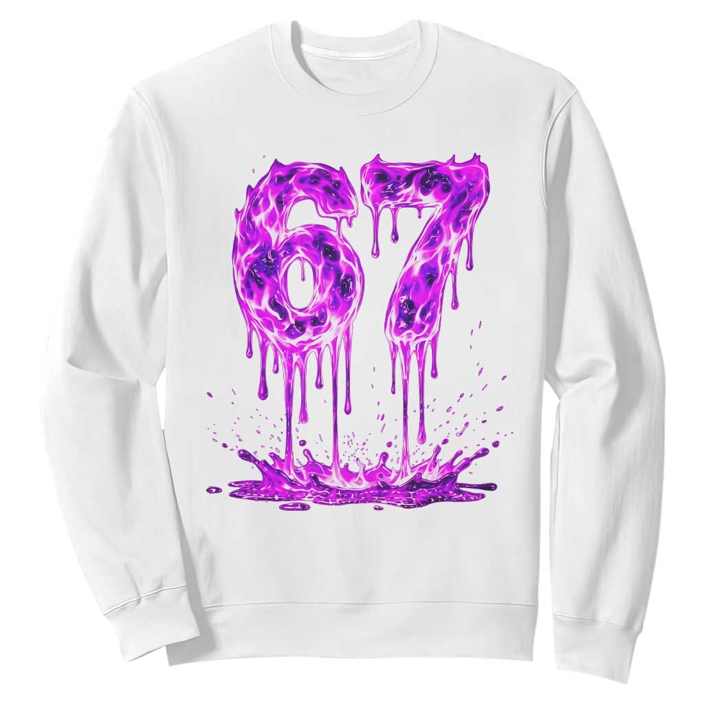 Drip Fire Flame Six Seven Sweatshirt Trendy Meme Gift TS12 White Print Your Wear