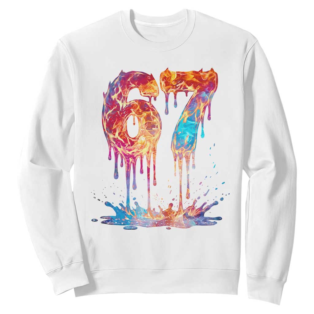 Burning Six Seven Sweatshirt Drip Fire Flame Meme TS12 White Print Your Wear