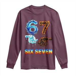 Water Fire Element Six Seven Long Sleeve Shirt Trendy Meme Gift TS12 Maroon Print Your Wear