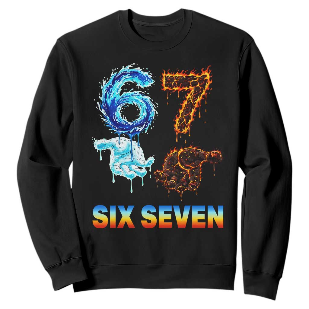 Water Fire Element Six Seven Sweatshirt Trendy Meme Gift TS12 Black Print Your Wear