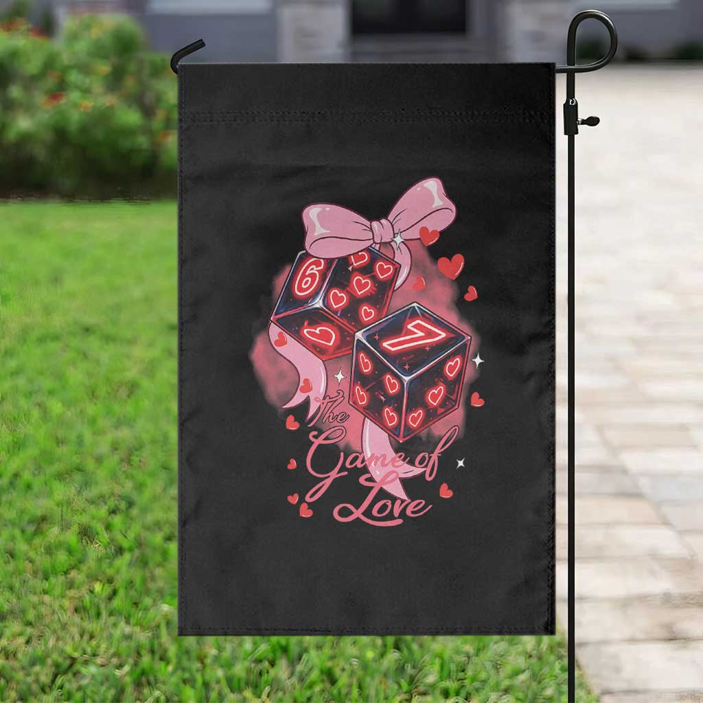 Funny The Game Of Love Six Seven Dice Meme Garden Flag TS12 Print Your Wear