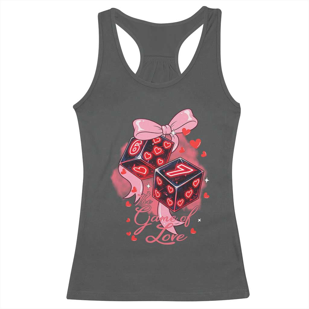 Funny The Game Of Love Six Seven Dice Meme Racerback Tank Top TS12 Dark Heather Print Your Wear