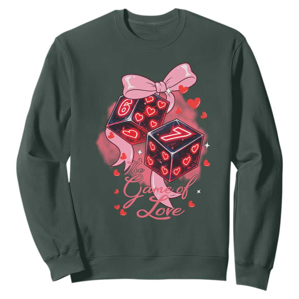 Funny The Game Of Love Six Seven Dice Meme Sweatshirt TS12 Dark Forest Green Print Your Wear