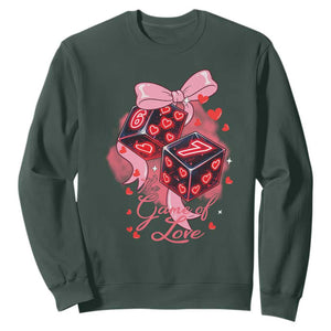 Funny The Game Of Love Six Seven Dice Meme Sweatshirt TS12 Dark Forest Green Print Your Wear