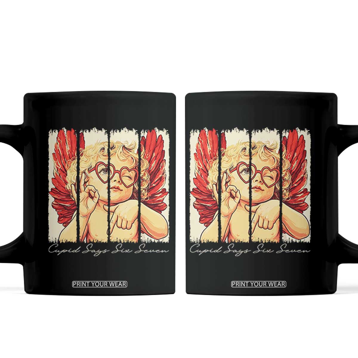Retro Cupid Says Six Seven Coffee Mug 67 Valentines Day TS12 Black Print Your Wear