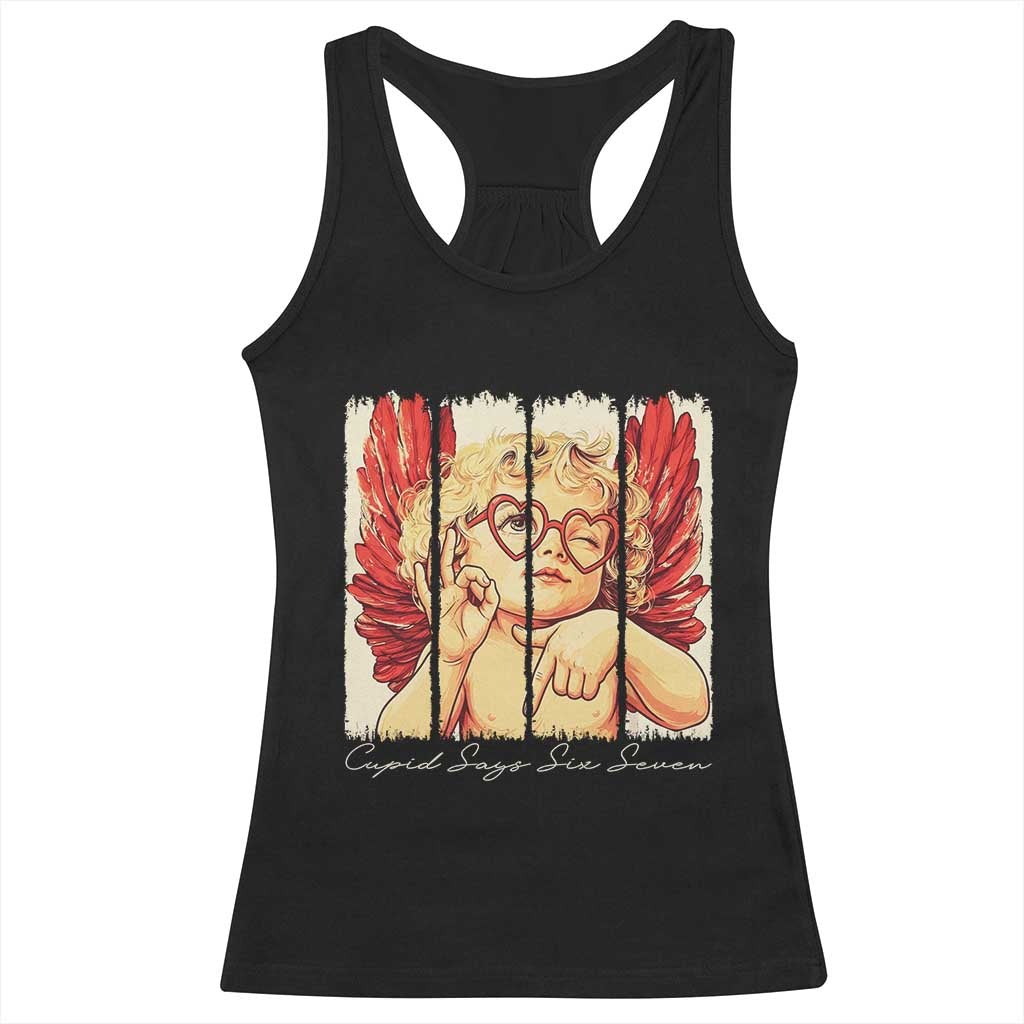 Retro Cupid Says Six Seven Racerback Tank Top 67 Valentines Day TS12 Black Print Your Wear