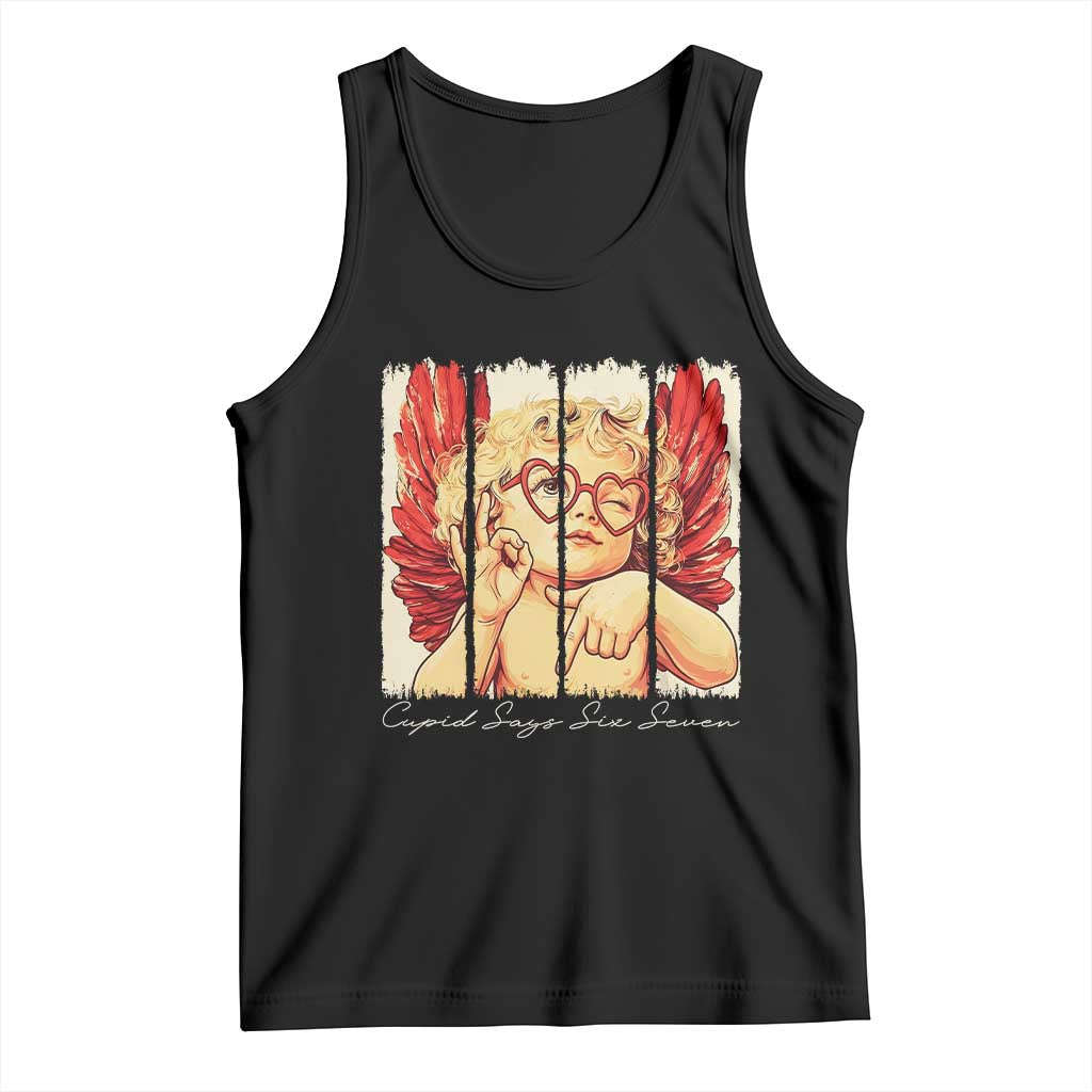 Retro Cupid Says Six Seven Tank Top 67 Valentines Day TS12 Black Print Your Wear