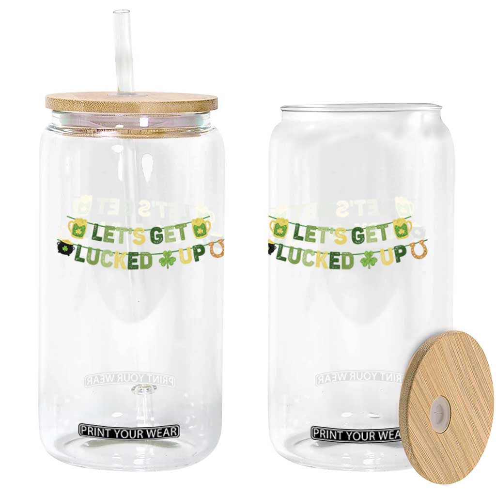 Lets Get Lucked Up Glass Can St Patricks Day Drinking TS12 Print Your Wear