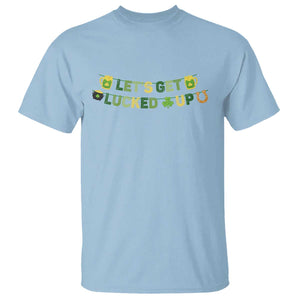 Lets Get Lucked Up T Shirt St Patricks Day Drinking TS12 Light Blue Print Your Wear