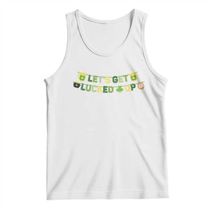 Lets Get Lucked Up Tank Top St Patricks Day Drinking TS12 White Print Your Wear