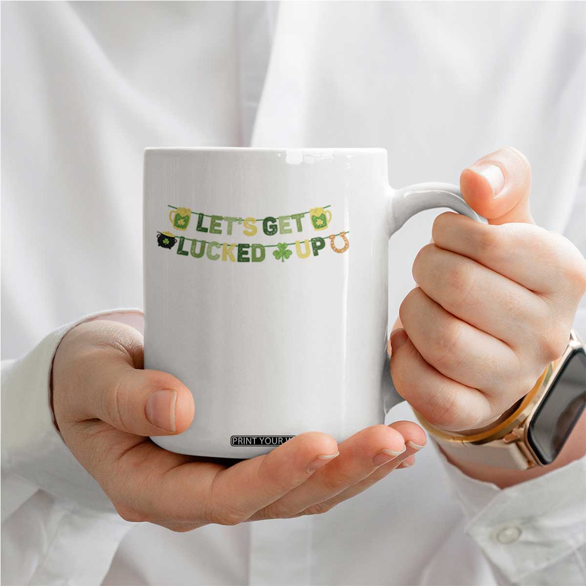 Lets Get Lucked Up Coffee Mug St Patricks Day Drinking TS12 Print Your Wear