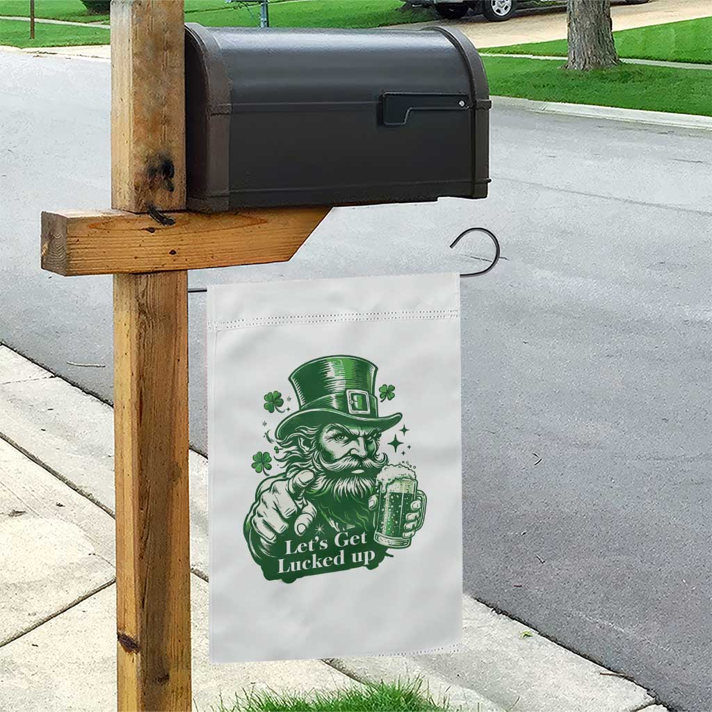 Lets Get Lucked Up Garden Flag St Patricks Day Party Humor TS12 Print Your Wear
