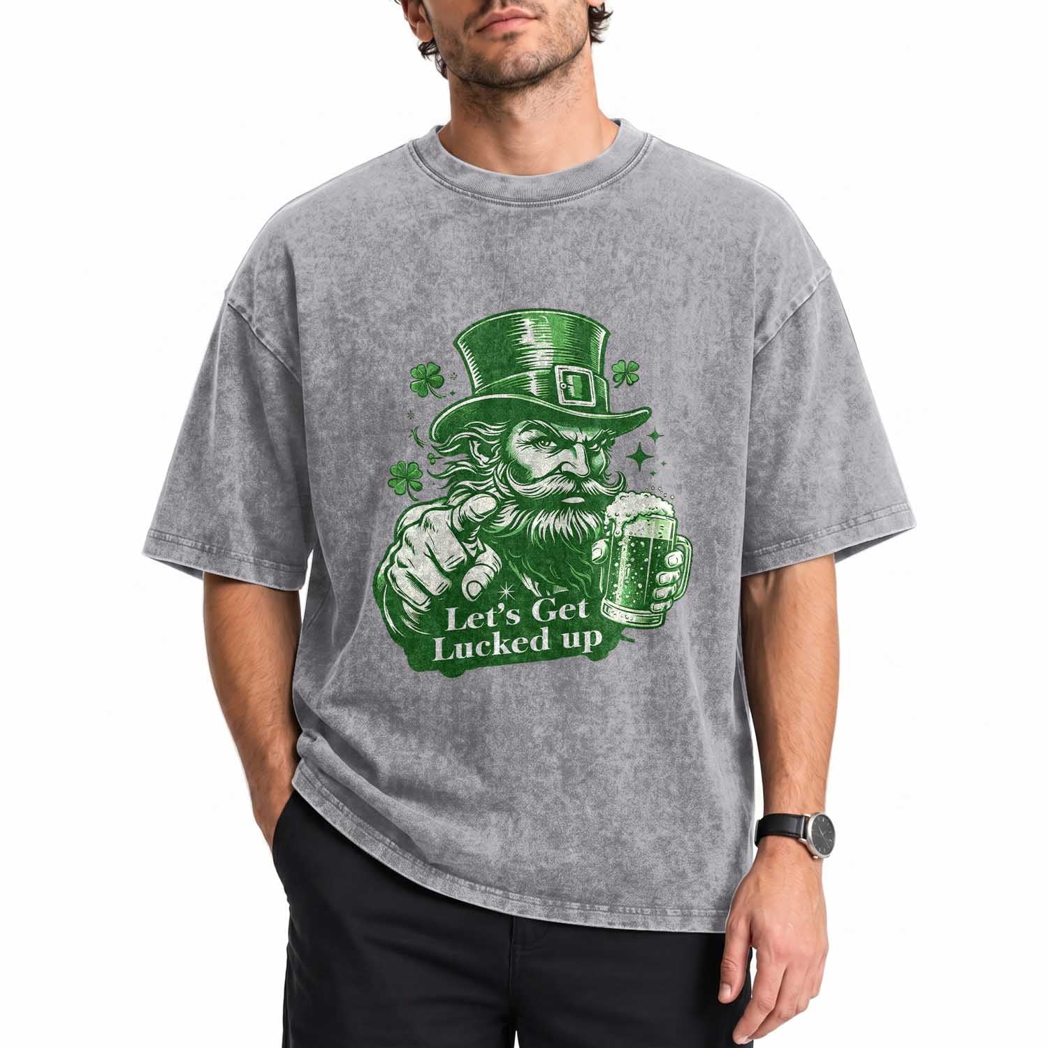 Lets Get Lucked Up Washed Cotton T-Shirt St Patricks Day Party Humor