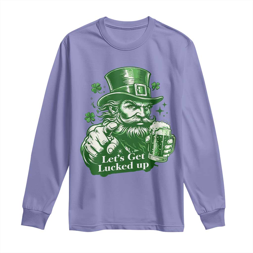 Lets Get Lucked Up Long Sleeve Shirt St Patricks Day Party Humor TS12 Violet Print Your Wear